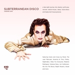 Subterranean Disco Vol 1