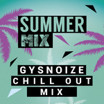 Summer Chill Out Mix (unmixed tracks)