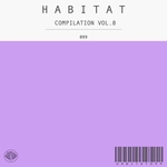 Habitat Compilation Vol 8