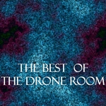 The Best Of The Drone Room