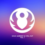Gold Ambient & Chill Out Vol 1