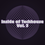 Inside Of Techhouse Vol 3