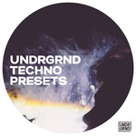 Undrgrnd Techno Presets (Sample Pack Sylenth Presets)