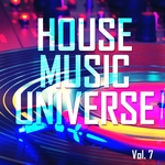 House Music Universe Vol 7