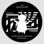 The Best Of Techno Factory Vol 2