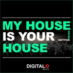 My House Is Your House Edittion Seven