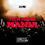 Tech House Mania Vol 5