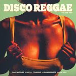 Disco Reggae Vol 2
