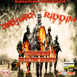 Deadly March Riddim