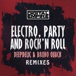 Electro, Party & Rock'n Roll (Remixes)