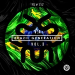 Brazil Generation Vol 3 (Explicit)