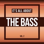 It's All About THE BASS Vol 2