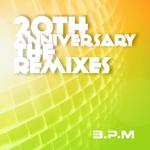 The 20th Anniversary The Remixes