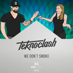 We Don't Smoke