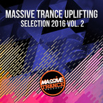 Massive Trance Uplifting Selection 2016 Vol 2