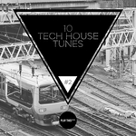 10 Tech House Tunes Vol 2