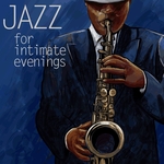 Jazz For Intimate Evenings