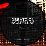 Dbeatzion Acapellas Vol 2