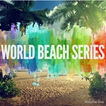 World Beach Series Vol 1 (Finest Beach House Tunes)