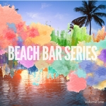 Beach Bar Series Vol 1 (Finest Beach House Grooves)
