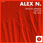 Groove Armada/Shut Up/The Hills
