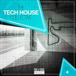 The Tech House Collective Vol 4