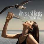 Wings & Beats (Chilling House)