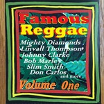 Famous Reggae Volume One