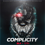 Blacklight Audio & The Pack Recordings Present/Complicity