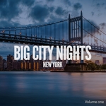 Big City Nights: New York Vol 1 (International Chill-& Deep House)