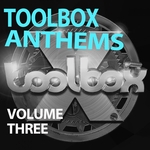 Toolbox Anthems Vol 3