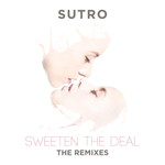 Sweeten The Deal: The Remixes