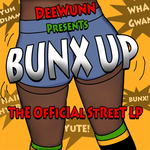 Bunx Up [The Official Street LP]