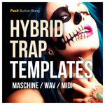 Hybrid Trap Templates (Sample Pack Maschine/Wav/MIDI)