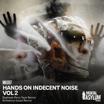 Hands On Indecent Noise Vol 2