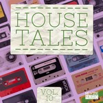 House Tales Vol 10