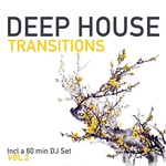 Deep House Transitions Vol 2
