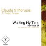 Wasting My Time: Remixes EP