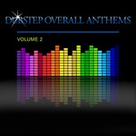 Dubstep Overall Anthems, Vol  2