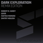 Dark Exploration (Remix Edition)