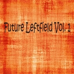 Future Leftfield Vol 1