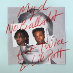 No Bullshit (feat. Twice & Lil Patt) - Single (Explicit)