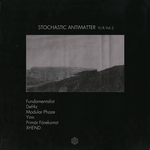 Stochastic Antimatter Vol 2