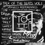 Vangelis Kostoxenakis Talk Of The Beats Vol 1 (Sample Pack WAV)