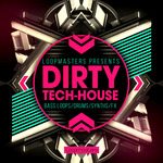 Dirty Tech House (Sample Pack WAV/APPLE/REASON)