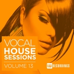 Vocal House Sessions Vol 13