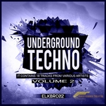 Underground Techno Vol 2