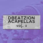 Dbeatzion Acapellas Vol 3