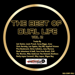 The Best Of Dual Life Vol 2