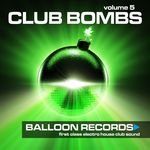 Club Bombs Vol 5